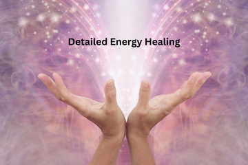 Detailed Energy Healing