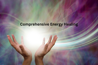 Comprehensive Energy Healing